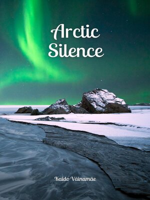 cover image of Arctic Silence